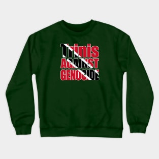 Trinis Against Genocide - Flag Colors - Double-sided Crewneck Sweatshirt